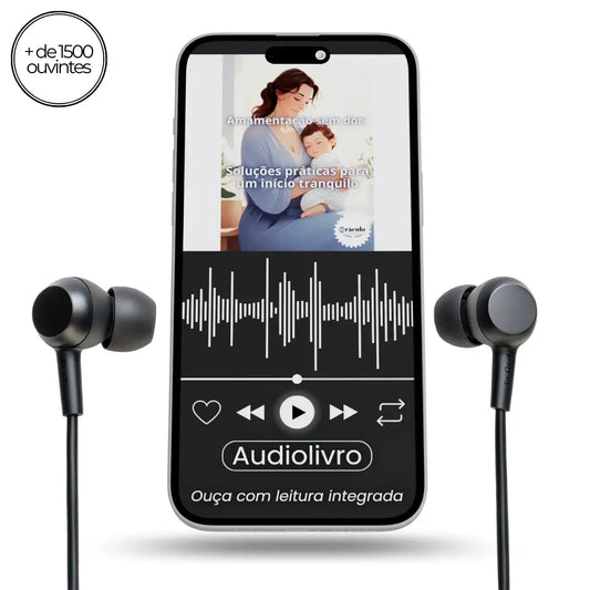 Amamentação Sem Dor: Soluções Práticas para um Início Tranquilo