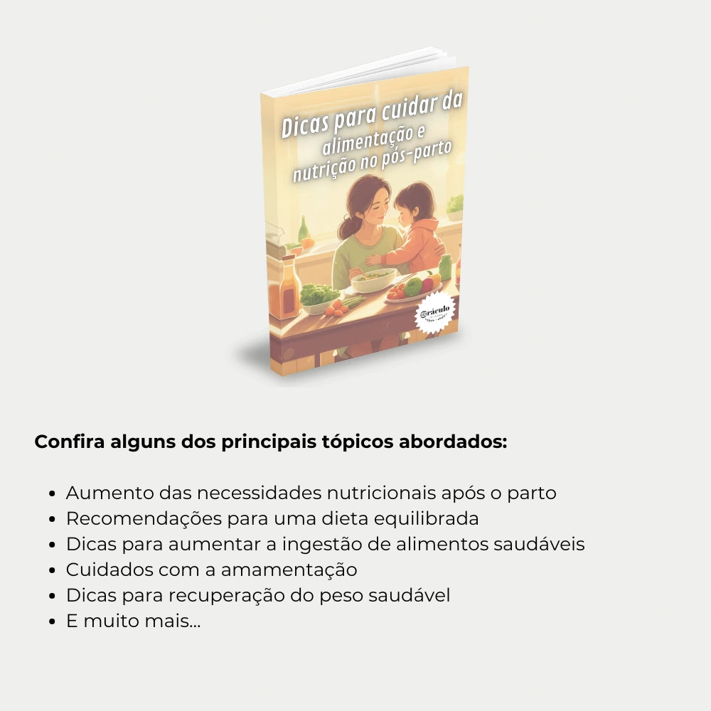 Livro "Dicas para Cuidar da Alimentação e Nutrição no Pós-Parto" – guia completo para mães no pós-parto, com dicas de nutrição para recuperação e bem-estar.