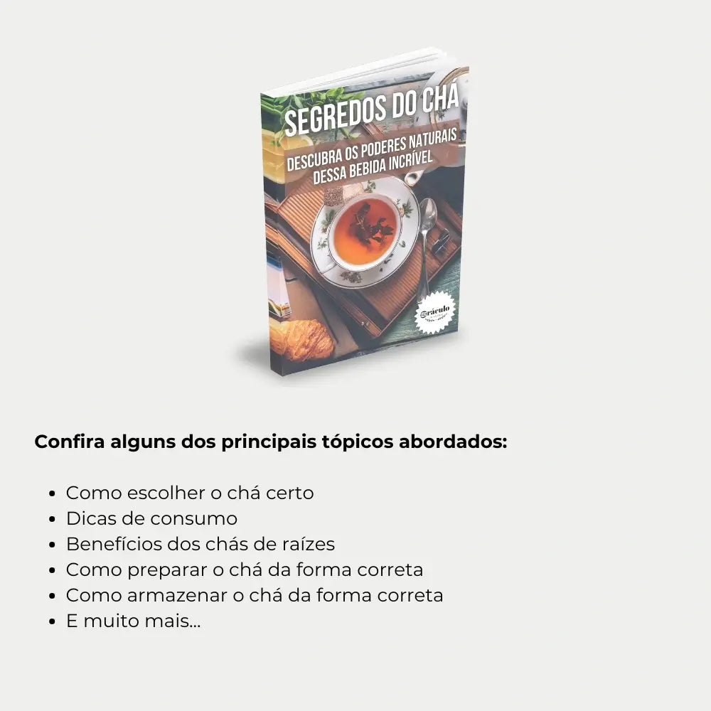 Livro "O Guia Completo dos Chás" – aprenda sobre chás para emagrecimento, relaxamento e saúde, com dicas de preparo e combinações.