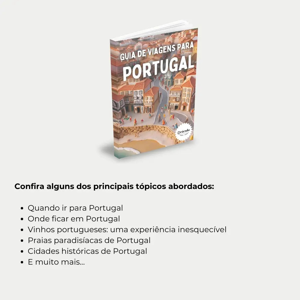 Livro "Guia de Viagens Para Portugal" – descubra os melhores destinos, cidades históricas e experiências culturais imperdíveis em Portugal.