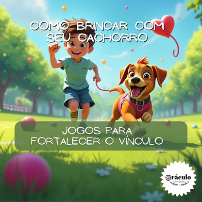 Adestramento de Cães Como Brincar com seu Cachorro Jogos Para Fortalecer o Vínculo