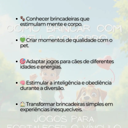 Adestramento de Cães Como Brincar com seu Cachorro Jogos Para Fortalecer o Vínculo