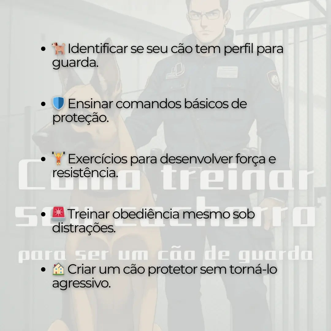 Adestramento de Cães Como Treinar seu Cachorro Para ser um cão de Guarda