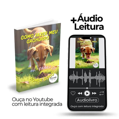 Adestramento de Cães: Como Fazer meu Cachorro Parar de Comer Cocô