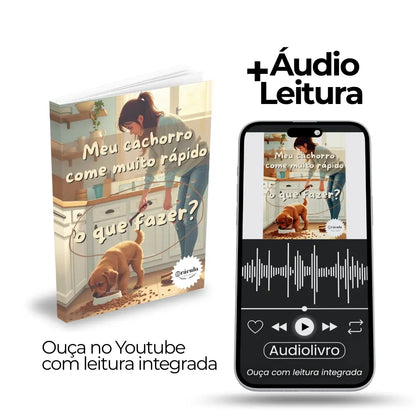 Adestramento de Cães Meu Cachorro Come Muito Rápido, O Que Fazer?