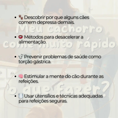 Adestramento de Cães Meu Cachorro Come Muito Rápido, O Que Fazer?