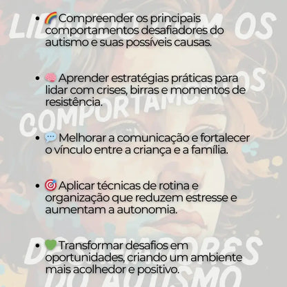 Aprendendo a Lidar com os Comportamentos Desafiadores do Autismo