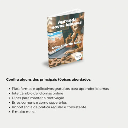 Livro "Como Aprender um Idioma de Forma On-line" – dicas e ferramentas para dominar um novo idioma com cursos, aplicativos e recursos online.