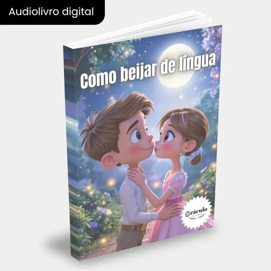 Capa do audiolivro "Como Beijar de Língua" – guia prático para aprender a beijar melhor, técnicas de beijo e dicas para impressionar.