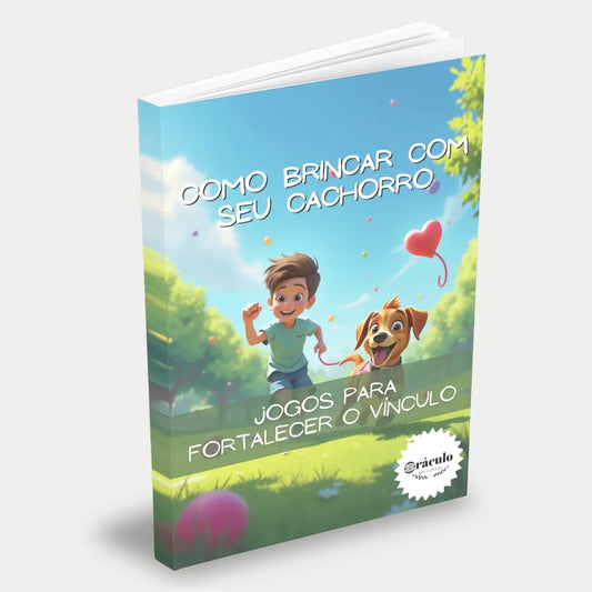  Capa do audiolivro "Como Brincar com seu Cachorro: Jogos para Fortalecer o Vínculo" – dicas e atividades para criar laços mais fortes com seu cachorro através de brincadeiras interativas.