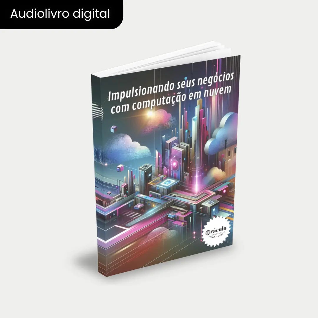 Capa do audiolivro "Como a Computação em Nuvem pode Impulsionar o Crescimento do seu Negócio" – estratégias para utilizar a computação em nuvem para aumentar a eficiência e escalabilidade empresarial.