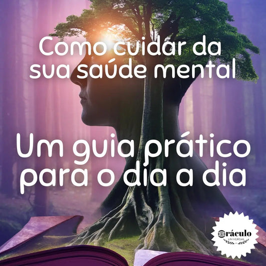 Como Cuidar da sua Saúde Mental
