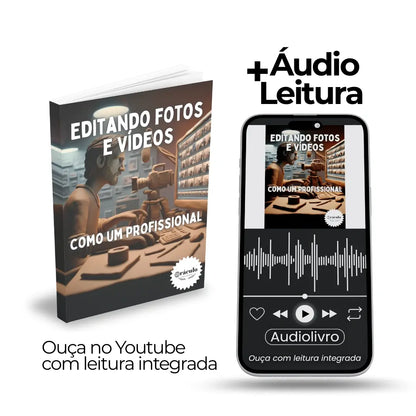 Como Editar Fotos e Vídeos de Forma Profissional