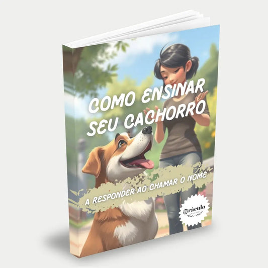 Capa do audiolivro "Como Ensinar seu Cachorro a Responder ao Chamar o Nome" – guia prático de adestramento para ensinar seu cachorro a atender comandos.