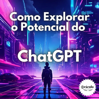 Como Explorar o Potencial do ChatGPT