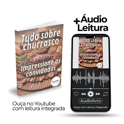 Como Fazer Churrasco - Guia Básico