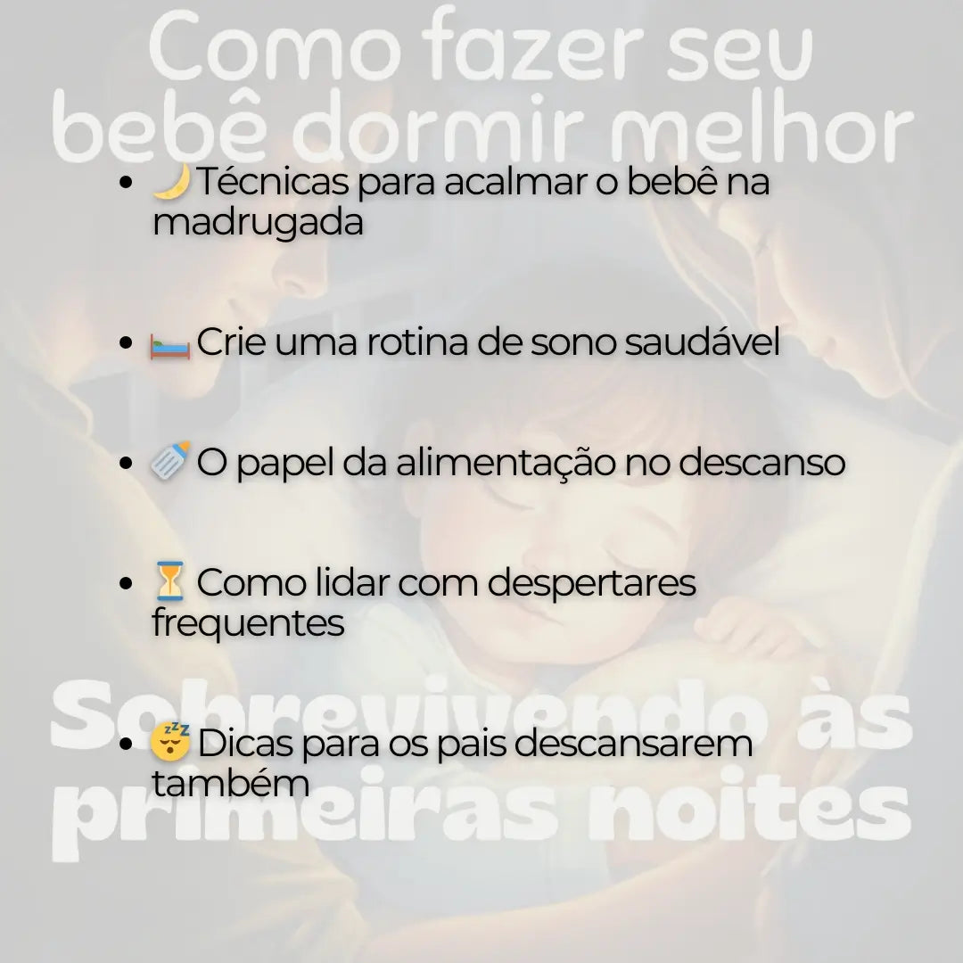Sobrevivendo às Primeiras Noites: Como Fazer Seu Bebê Dormir Melhor