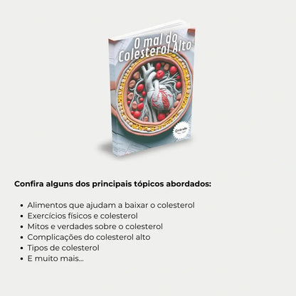 Livro "Como Lidar com o Colesterol Alto" – orientações práticas para reduzir o colesterol, prevenir doenças cardíacas e melhorar a saúde geral