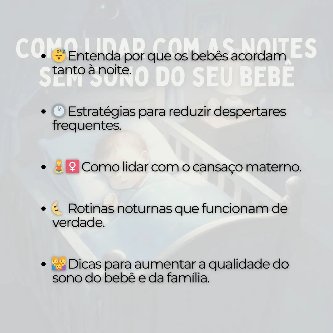 Como Lidar com as Noites Sem Sono do Seu Bebê