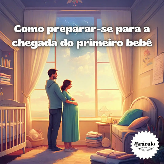 Como Preparar-se para a Chegada do Primeiro Bebê
