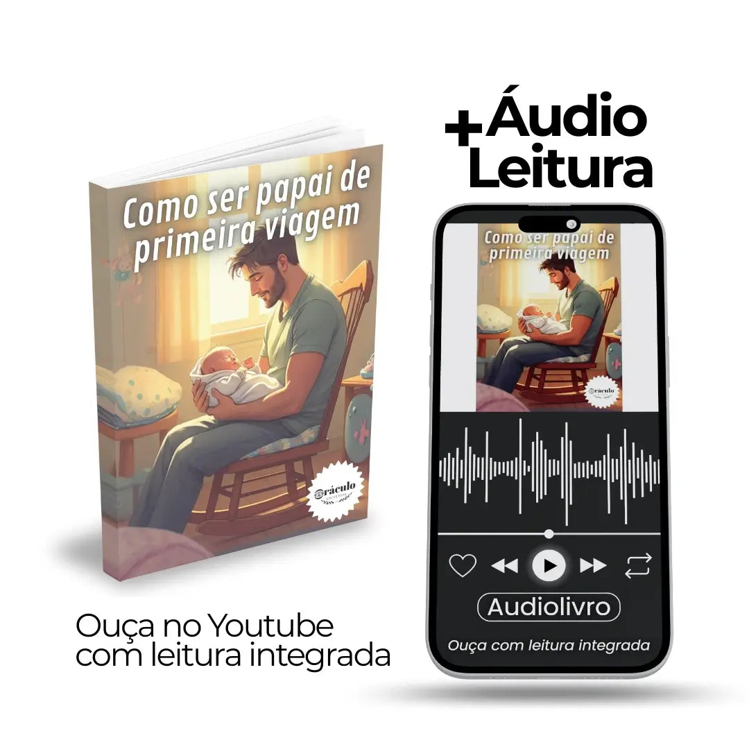 Como ser Papai de Primeira Viagem