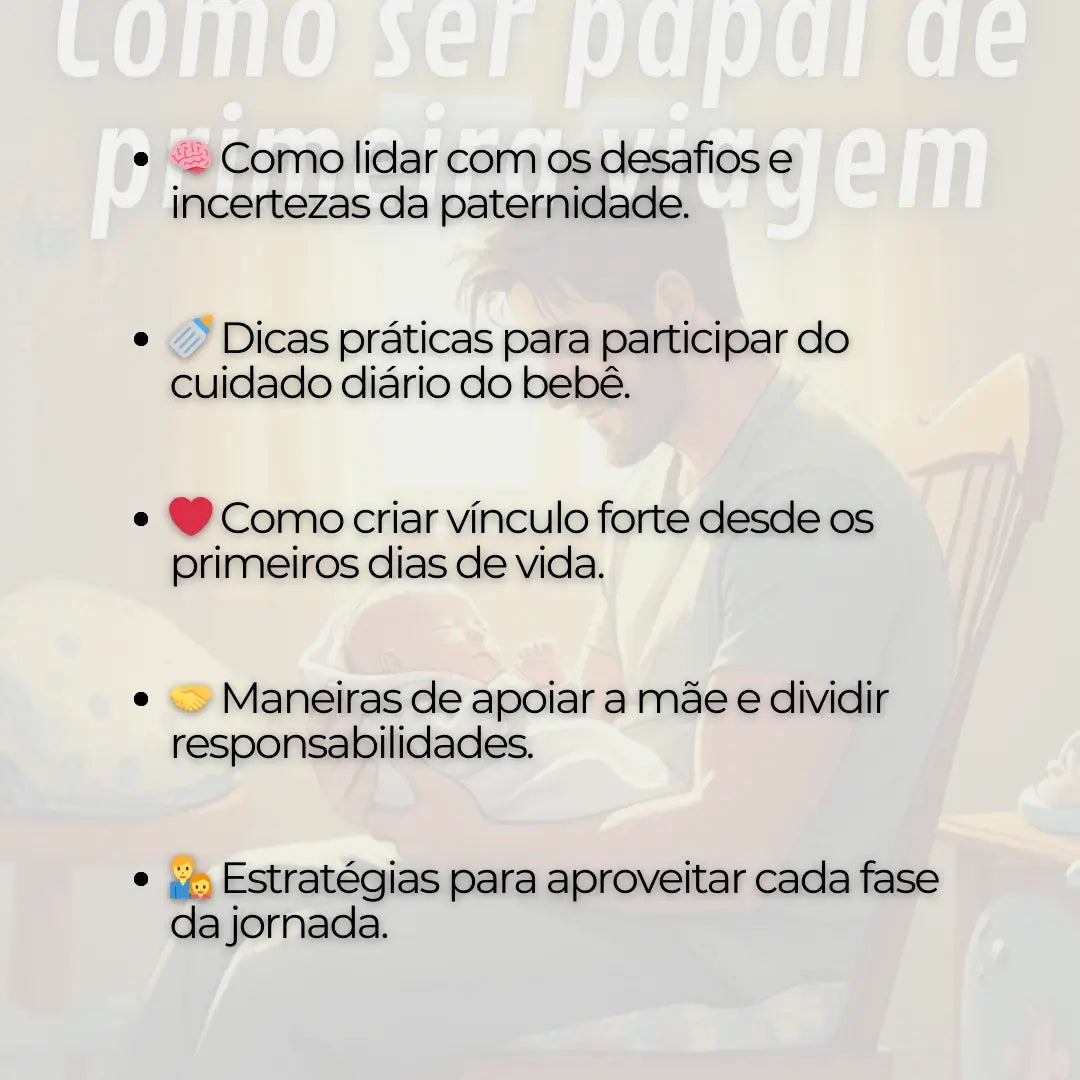 Como ser Papai de Primeira Viagem