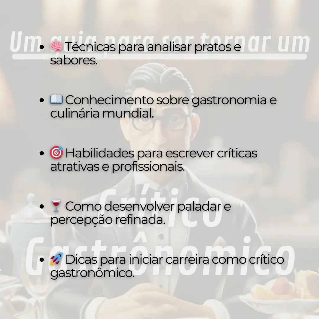 Como se Tornar um Crítico Gastronômico