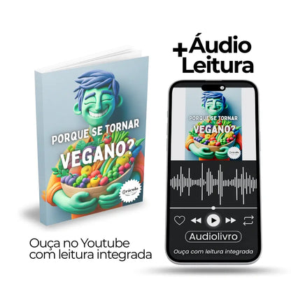 Como se Tornar Vegano - Um Guia Completo Para Iniciantes