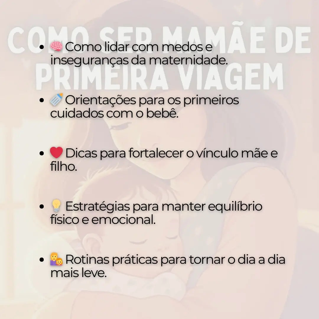 Como ser Mamãe de Primeira Viagem