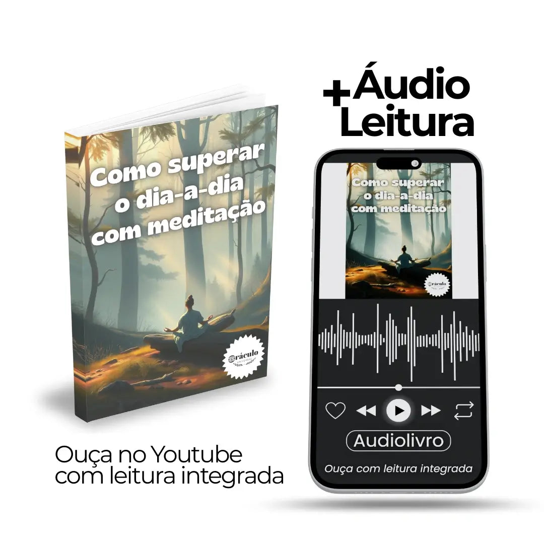Como Superar o dia-a-dia com Meditação