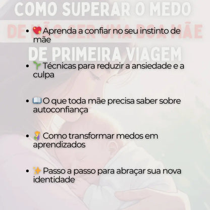 Como Superar o Medo de Não Ser uma Boa Mãe de Primeira Viagem
