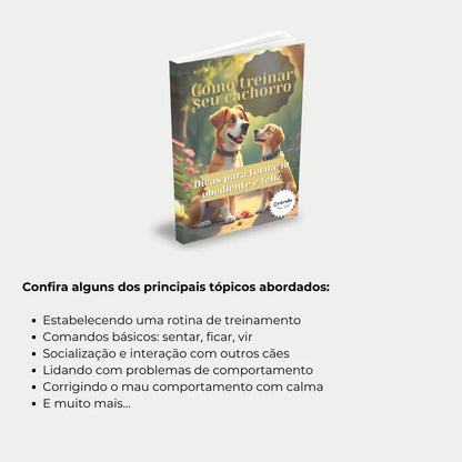 Livro "Como Treinar seu Cachorro" – técnicas eficazes para ensinar comandos, melhorar a obediência e garantir a felicidade do seu cachorro.