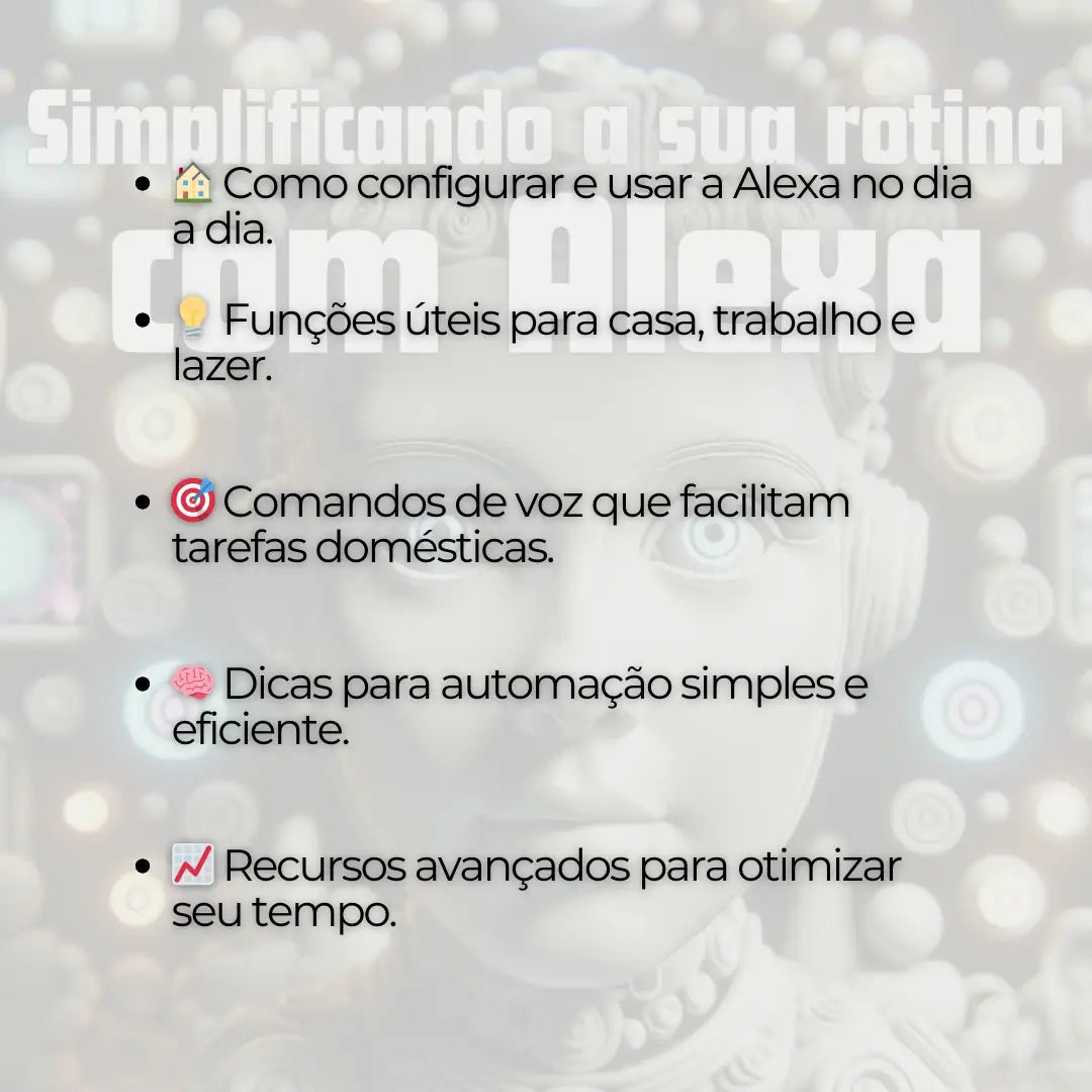 Como Utilizar a Alexa Para Faciliar seu dia a dia