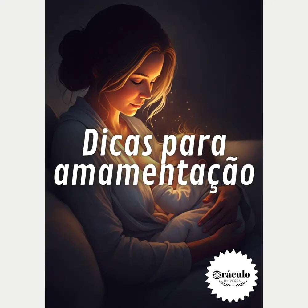 Audiolivro "Dicas para Amamentação" – conselhos de especialistas para facilitar a amamentação, garantindo nutrição e bem-estar para o bebê.