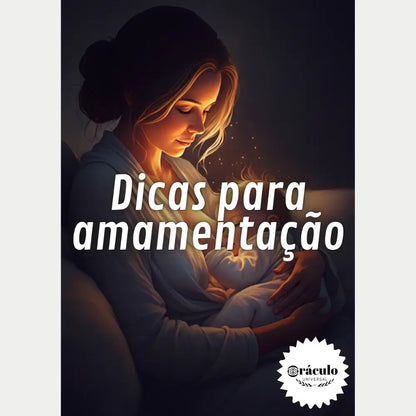 Audiolivro "Dicas para Amamentação" – conselhos de especialistas para facilitar a amamentação, garantindo nutrição e bem-estar para o bebê.
