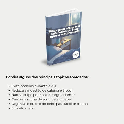 Livro "Dicas para Recuperar sua Rotina de Sono Após a Maternidade" – conselhos para mães que buscam melhorar a qualidade do sono após o nascimento do bebê.