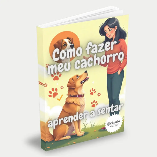 Capa do audiolivro "Como Fazer Meu Cachorro Aprender a Sentar" – guia prático de adestramento para ensinar comandos básicos