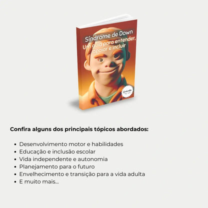 Livro "Um Guia para Pais e Cuidadores" – dicas práticas para pais e cuidadores lidarem com desafios diários, promovendo saúde e felicidade familiar.