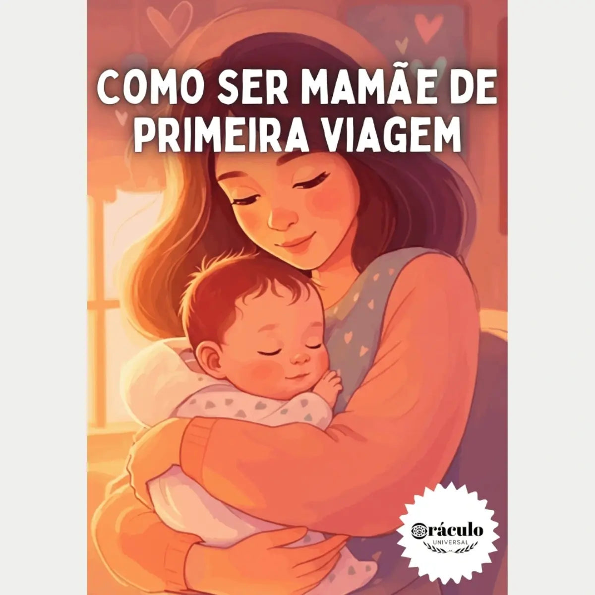 Audiolivro "Como ser Mamãe de Primeira Viagem" – tudo o que você precisa saber para encarar a maternidade com mais segurança e confiança nos primeiros meses do bebê.