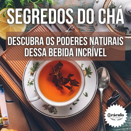 O Guia Completo dos Chás