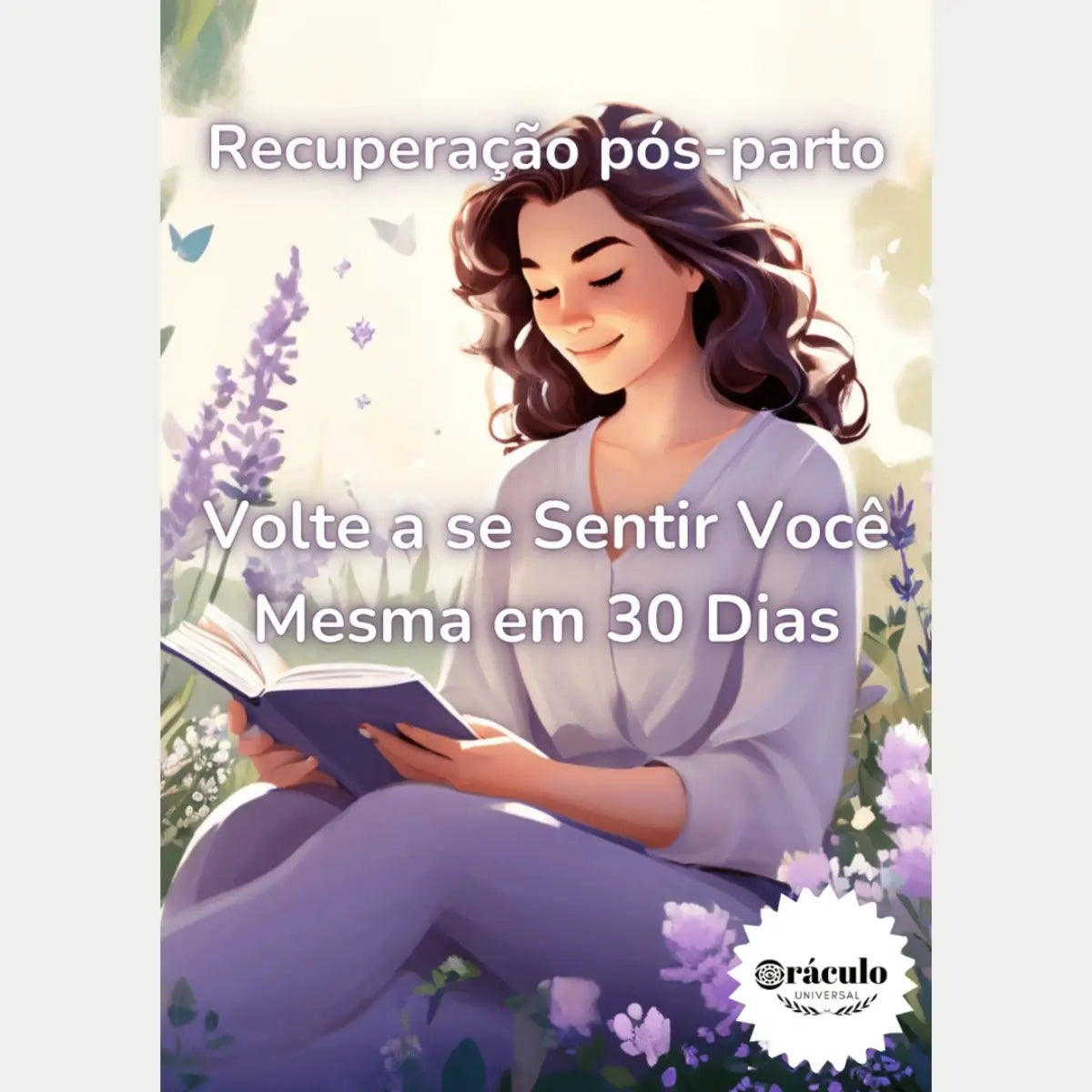 Audiolivro "Recuperação Pós-Parto: Volte a se Sentir Você Mesma em 30 Dias" – dicas práticas para retomar sua rotina e bem-estar após a gestação, com foco na saúde física e emocional.