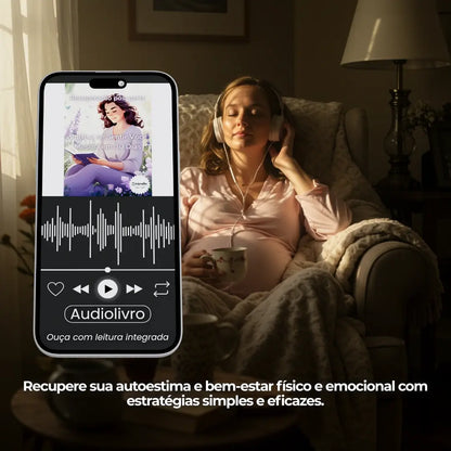 Recuperação Pós-Parto: Volte a se Sentir Você Mesma em 30 Dias