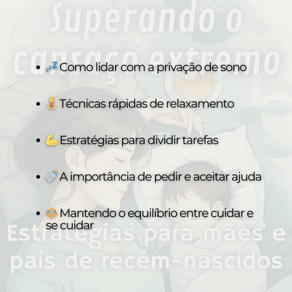 Superando o Cansaço Extremo: Estratégias para Mães e Pais de Recém-Nascidos